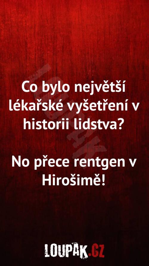 Co bylo největší lékařské vyšetření v historii lidstva 