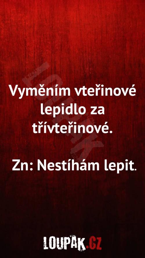 Jak vyměnit vteřinové lepidlo