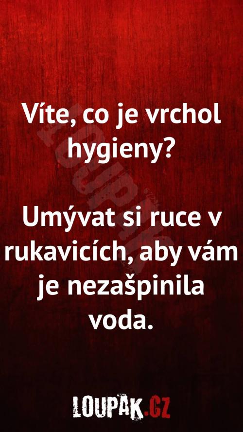 Co je vrchol hygieny?