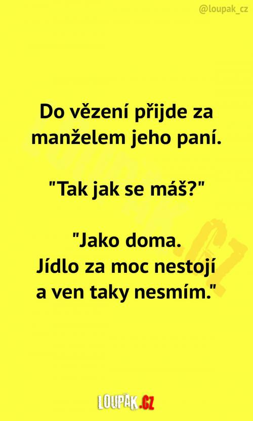 Manželka ve vězení za manželem