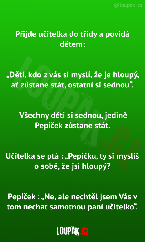 Učitelka přijde do třídy