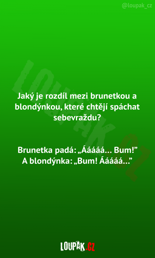 Rozdíl mezi brunetkou a blondýnkou