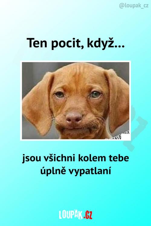  To se občas prostě stává. 