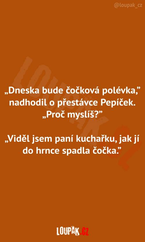  Jedna čočková polévka  