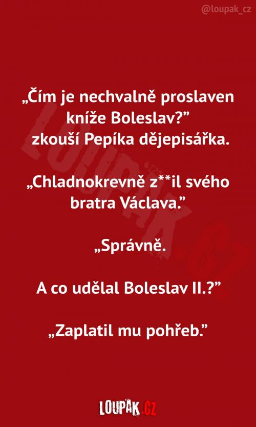 Kníže Boleslav při zkoušce