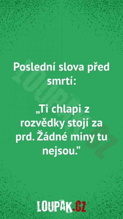  Jaké jsou poslední slova 