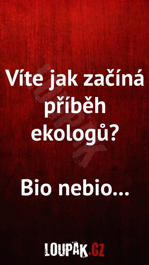  Jak začíná příběh ekologů 
