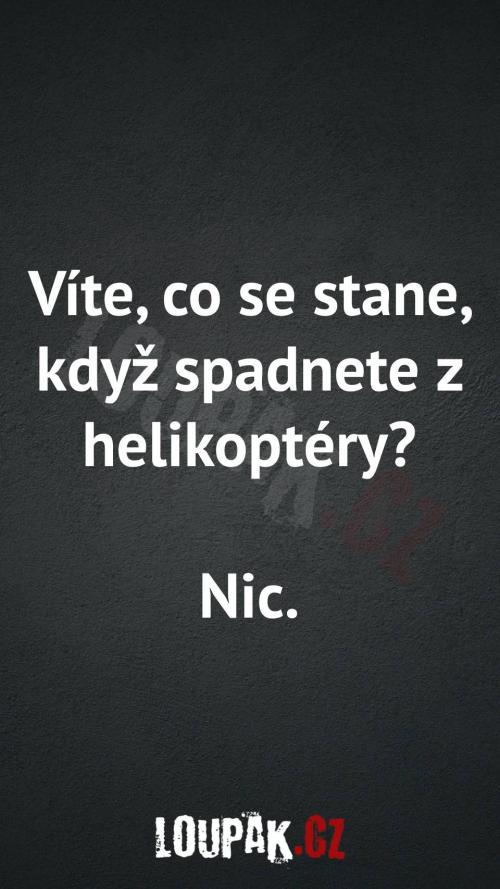 Co se stane, když spadnete z helikoptéry