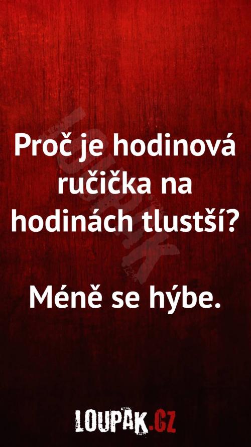  Proč je hodinová ručička na hodinách tlustší 