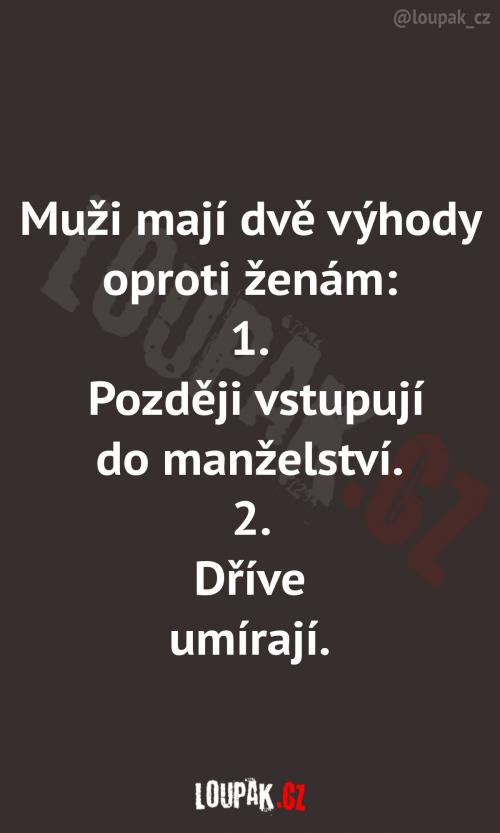  Jaké mají muži výhody oproti ženám? 