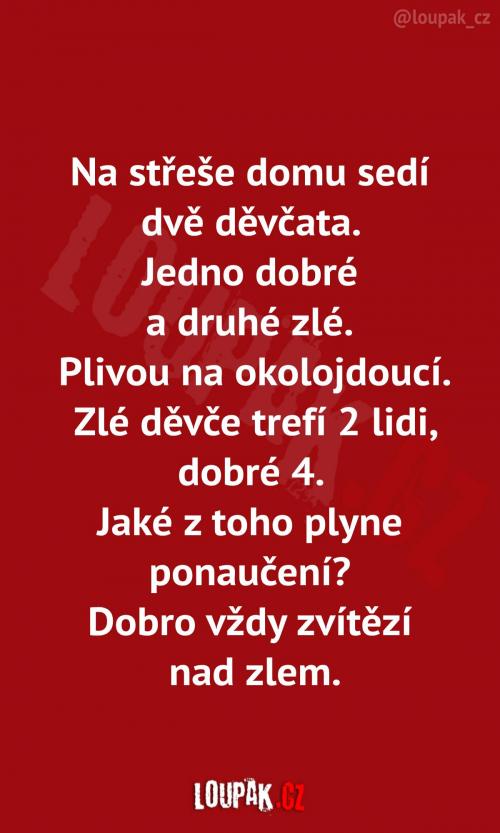 A vlastně nepotřebujete ani pohádku