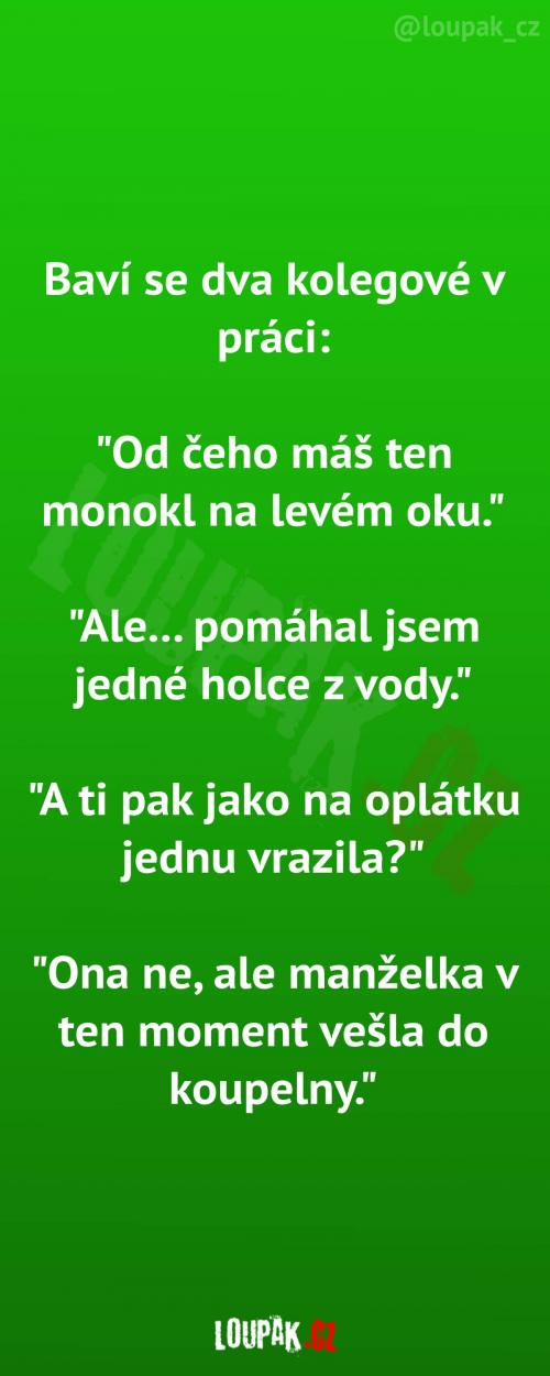  Když pomáháte holce z vody 