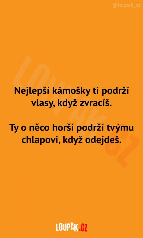  Nejlepší vs o něco horší kámošky 