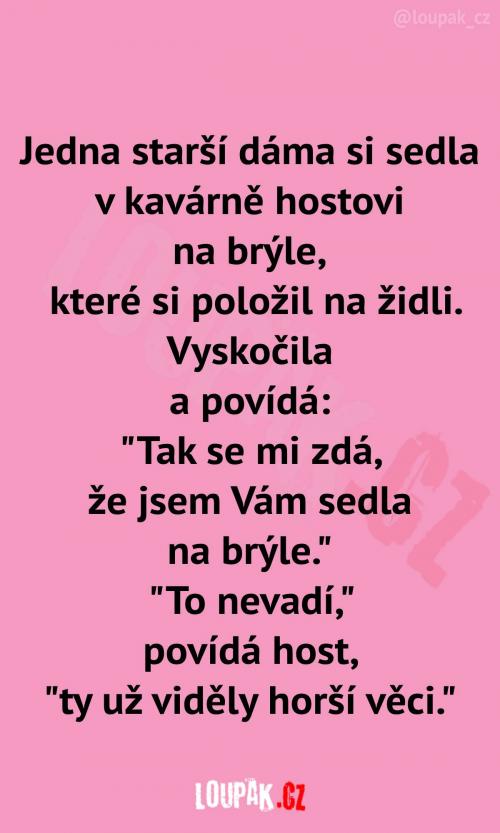  Pán je podle všeho flegmatik 