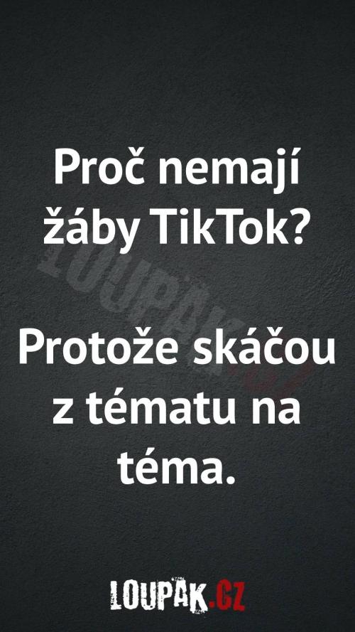  Proč nemají žáby Tiktok 