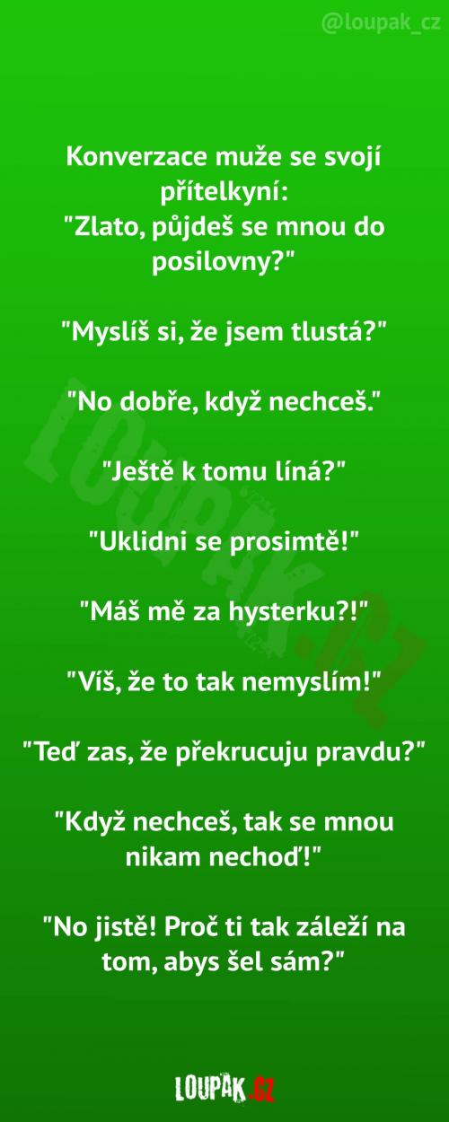  Když je přítelkyně tak trochu vymletá 
