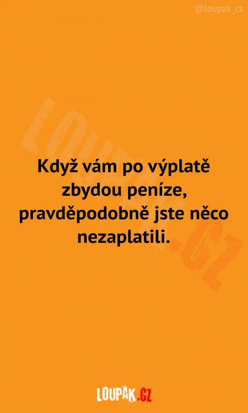  Když vám zbydou peníze po výplatě 
