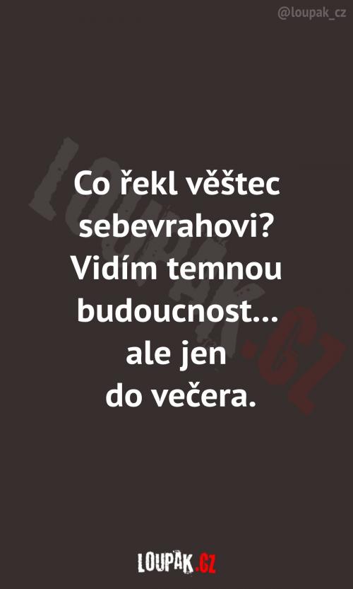 On, ten vtip, ještě pokračuje