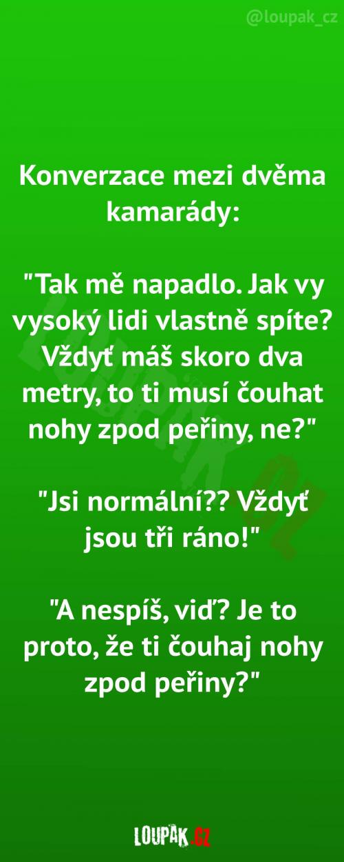  Normální otázky ve tři ráno 