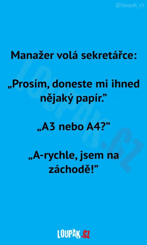 Urgentní žádost o papír