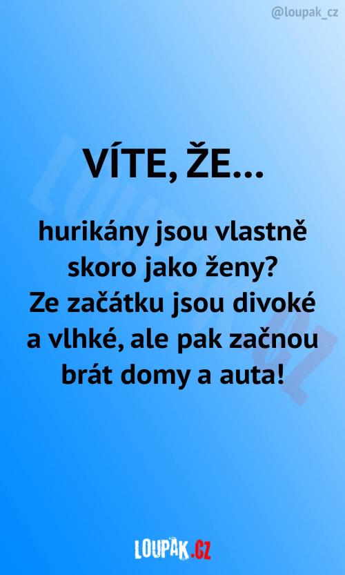  Ženy jsou jako hurikány 