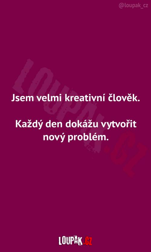 Krátce o mojí kreativitě
