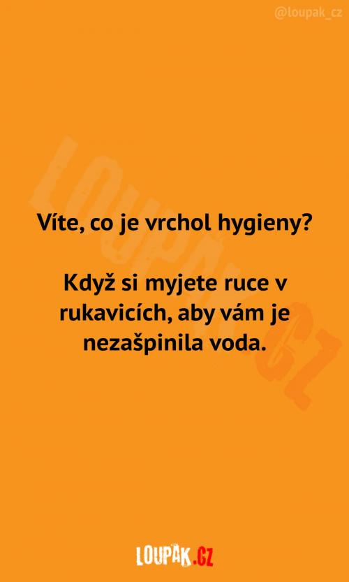  Co je vrchol hygieny? 