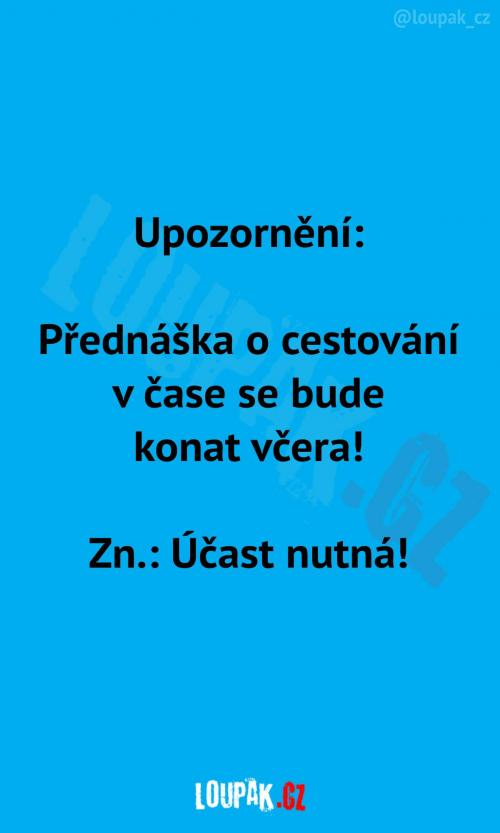 Přednáška o cestování v čase