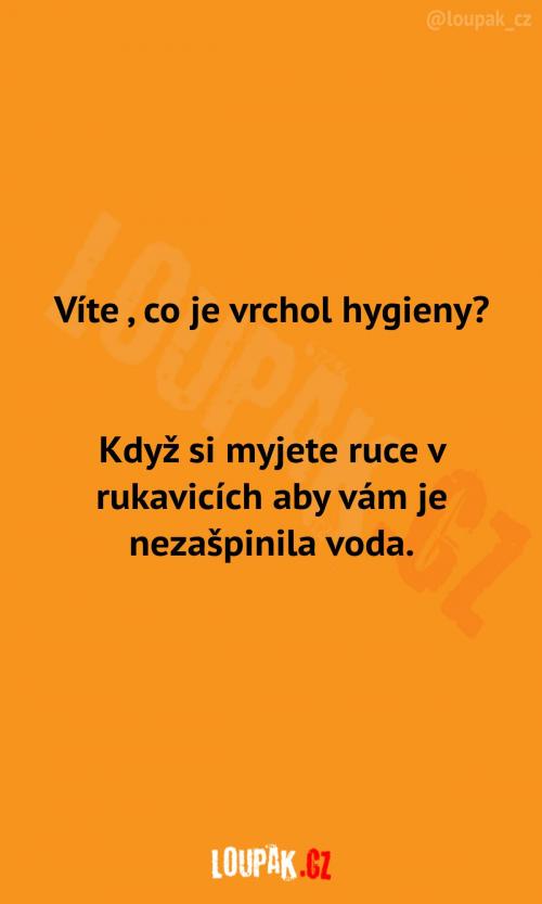 Co je to vrchol hygieny?