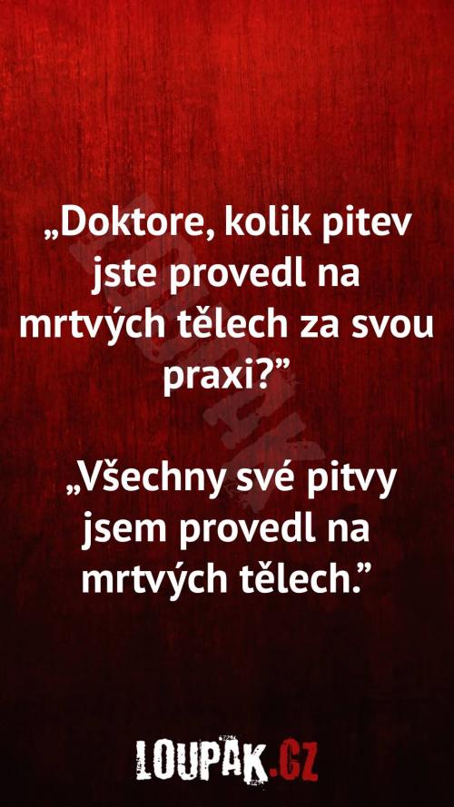  Kolik jste provedl pitev 