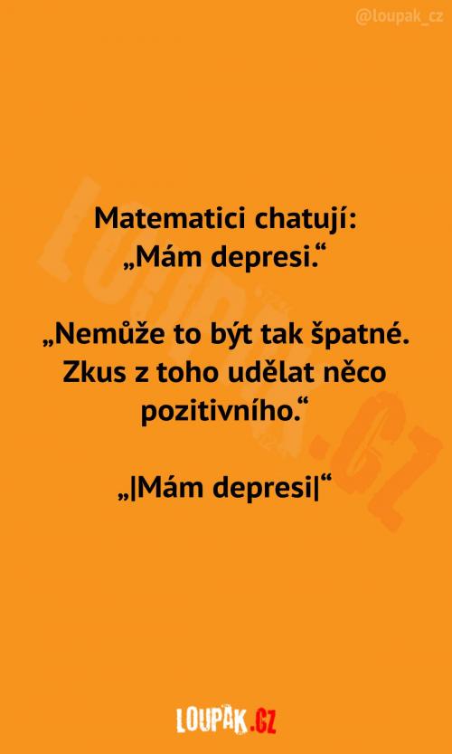  Jak vyřešit depresi po matematicku 