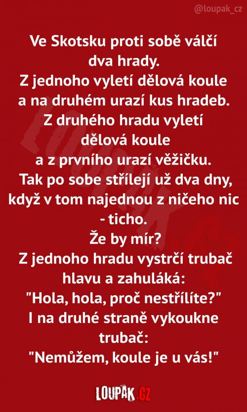  To je opravdu válka století 
