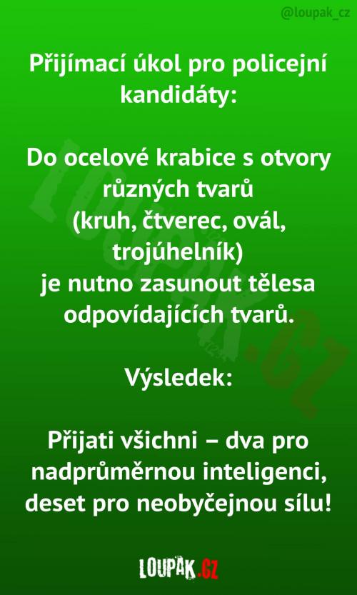  Přijímací řízení pro policajty 