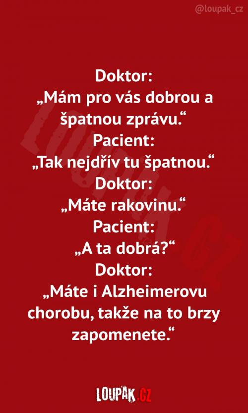  Dobrá a špatná zpráva  