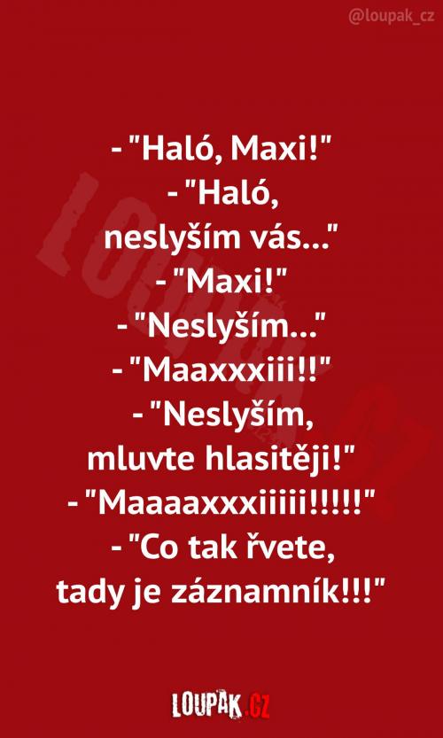  Kamarád Alex volá Maxovi: 