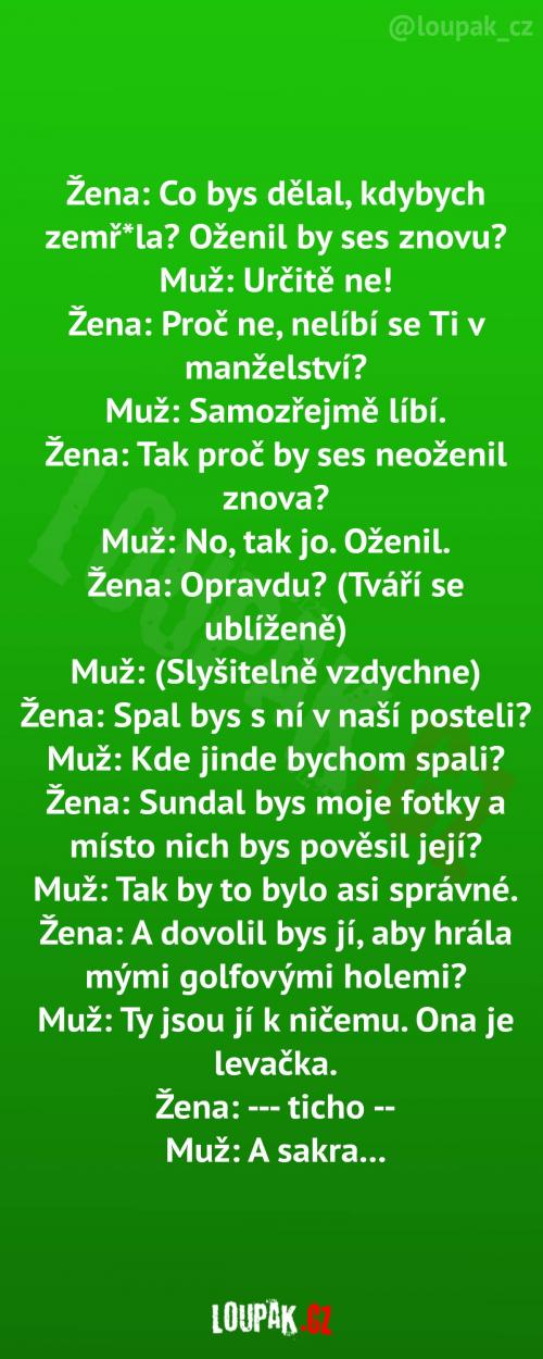 Manžel se trochu prokecnul