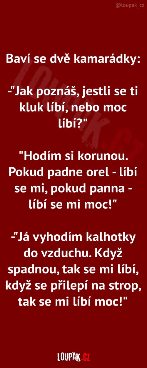  Když se kluk líbí vs. líbí moc 