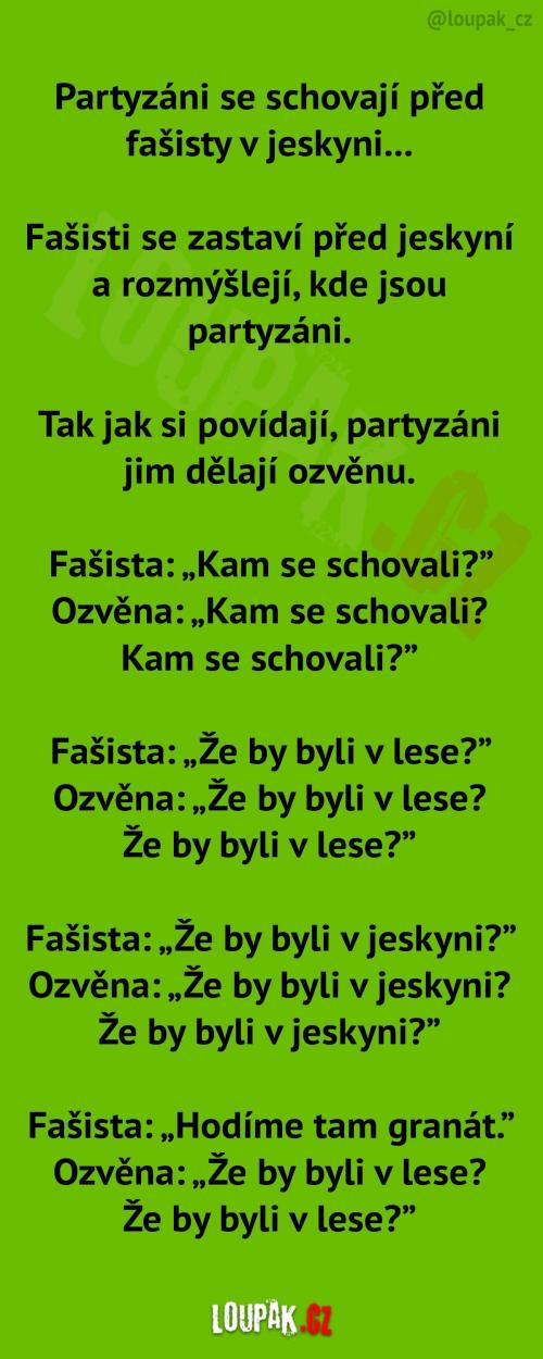Partyzáni se schovávají před fašisty Partyzáni se schovávají před fašisty