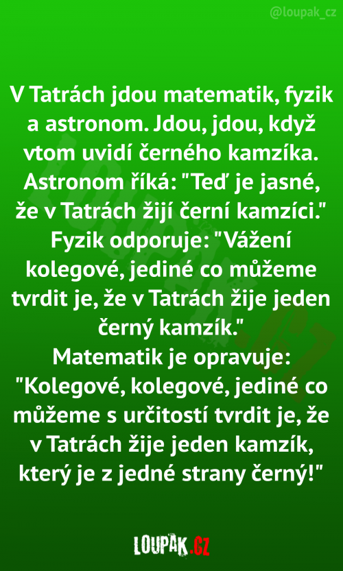  V Tatrách jdou matematik, fyzik a astronom 