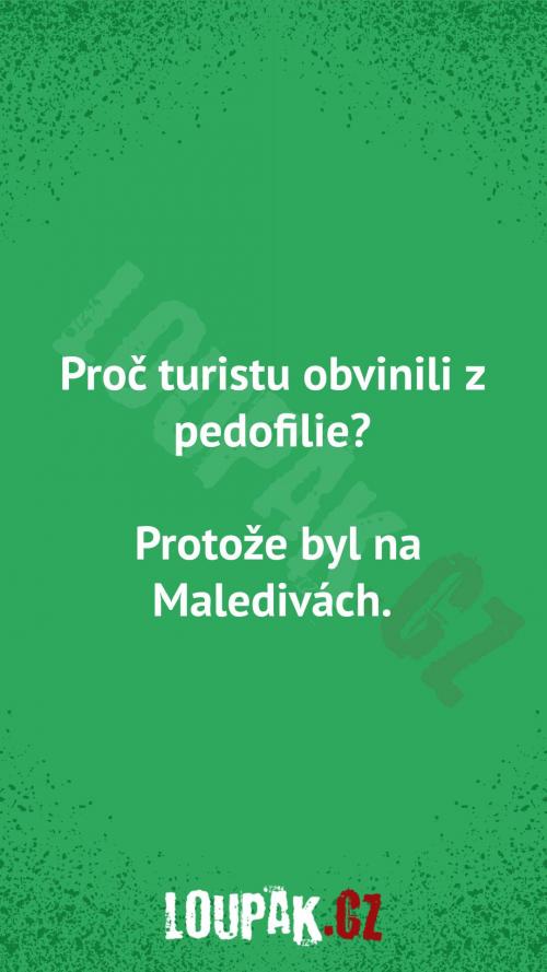  Proč turistu obvinili z pedofilie 