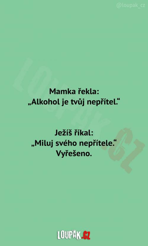  Alkohol je tvůj nepřítel 