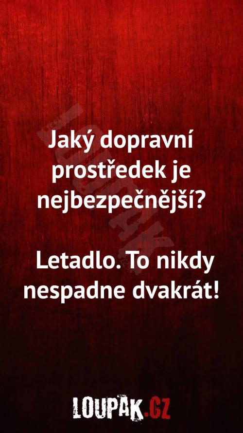  Jaký dopravní prostředek je nejbezpečnější 