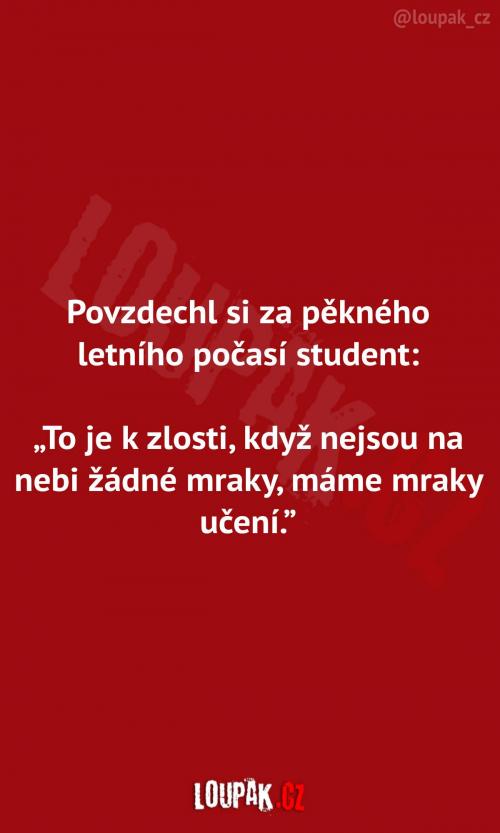 Povzdechnutí studenta