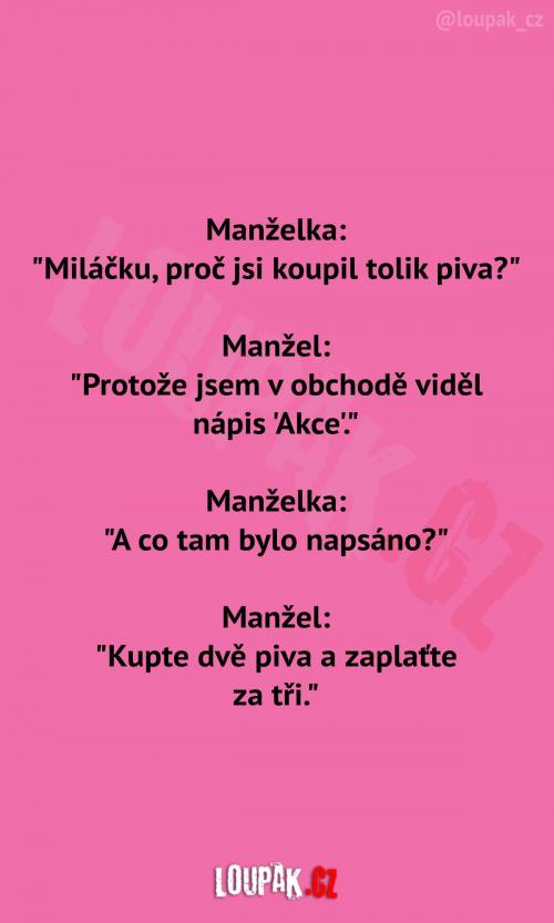 Manžel koupil hodně piv