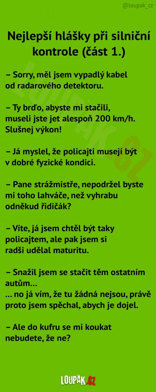  Nejlepší hlášky při silniční kontrole 
