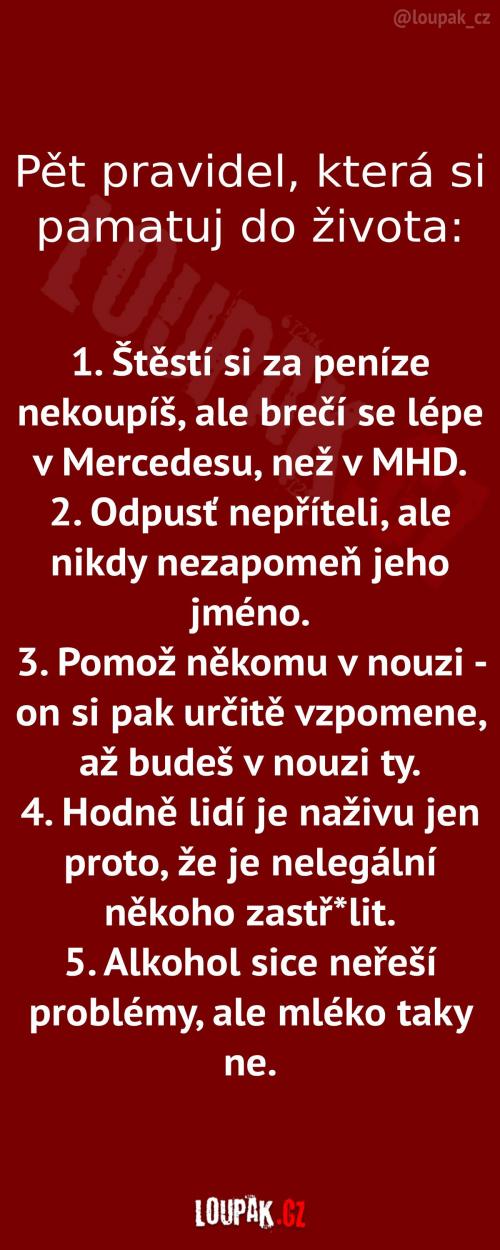  Pět pravidel do života 