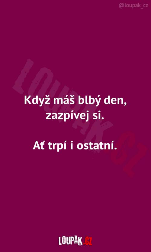  Jak si pomoct při blbém dni 