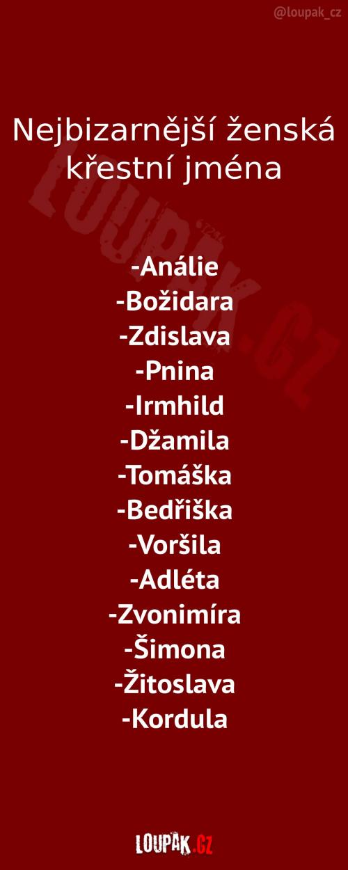  Nejbizarnější ženská jména 