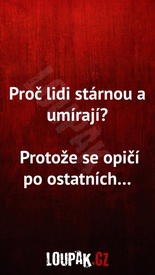  Proč lidi stárnou a umírají 