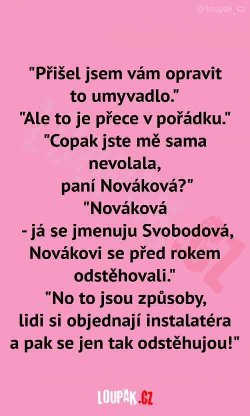  To je hrozné, co si lidé dnes dovolí 